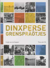 Dinxperse grenspraotjes - Fredy van de Kapper en Theo van FG