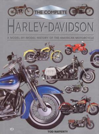 Complete Harley Davidson Encyclopedie - Tod Rafferty