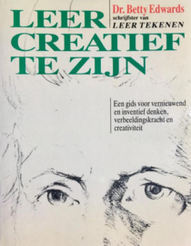 Leer creatief te zijn - Betty Edwards