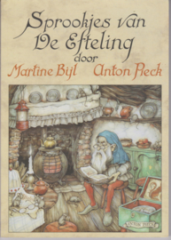 Sprookjes van De Efteling - Martine Bijl, Anton Pieck