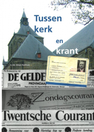 Tussen kerk en krant - S.J.M. Olmer - Poelman