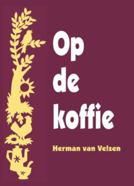 Op de koffie - Herman van Velzen