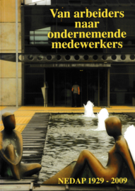 Van arbeiders naar ondernemende medewerkers - Nedap 1929-2009 Groenlo
