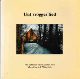 Uut vrogger tied - Miep Geesink-Wisselink