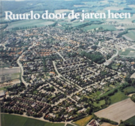 Ruurlo door de jaren heen - J.H. Tomij e.a.