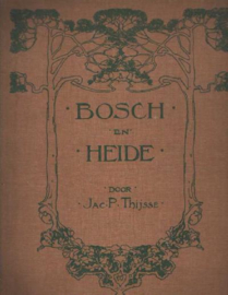 Bosch en Heide - Jac. P. Thijsse