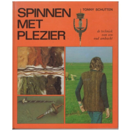 Spinnen met plezier - Tonny Schutten