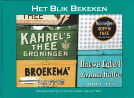 Het Blik Bekeken / TerugBlik op Meij - Carin van de Wal
