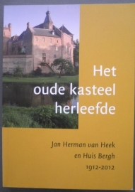 Het oude kasteel herleefde (Huis Bergh) - Chris Ruikes