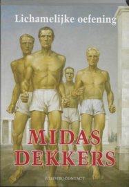 Lichamelijke oefening - Midas Dekkers