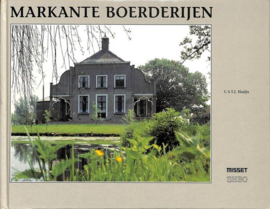 Markante boerderijen - C.S.T.J. Huijts