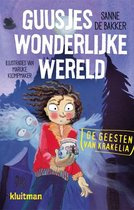 De Geesten van Krakelia - Guusjes wonderlijke wereld - Sanne de Bakker