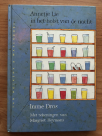 Annetje Lie in het holst van de nacht - Imme Dros