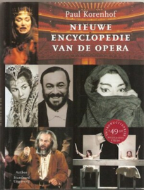 Nieuwe encyclopedie van de opera - Paul Korenhof