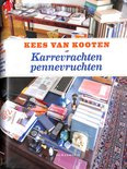 Karrevrachten pennevruchten - Kees van Kooten