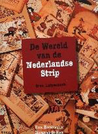 De wereld van de Nederlandse strip - Kees Kousemaker