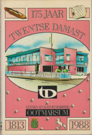 175 jaar Twentse damast 1813-1988 in Ootmarsum - Ben Morshuis