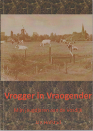 Vrogger in Vraogender - Jan Hofstad