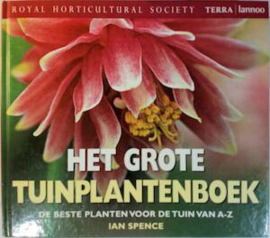 Het grote tuinplantenboek - Ian Spence