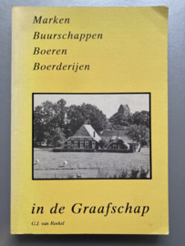 Marken buurschappen boeren boerderijen in de graafschap - G J vanRoekel