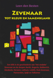 Zevenaar tot kleur en samenklank - Leen den Besten