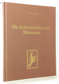 De korenmolen van Wassenaar - Carl Doeke Eisma