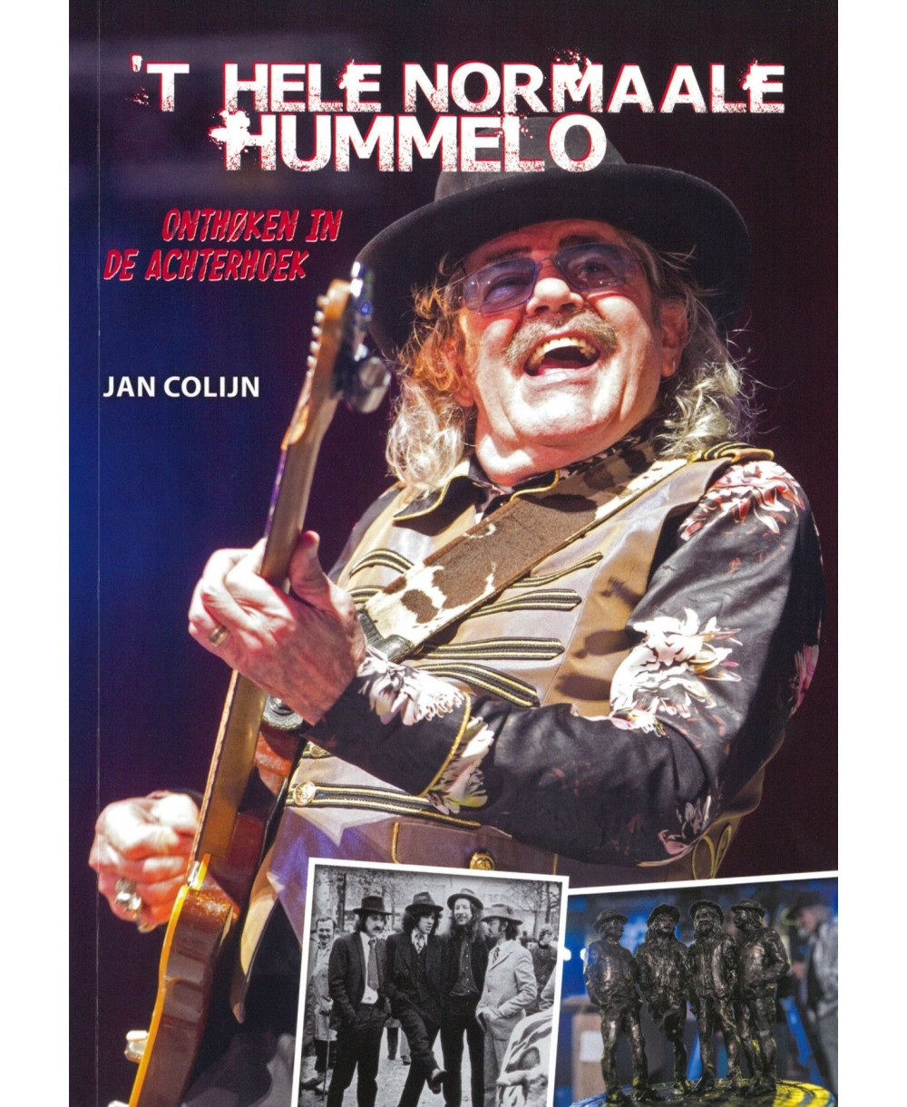 't Hele Normaale Hummelo - Jan Colijn