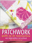 Patchwork quilts op de naaimachine - Hanne Vibeke de Koning - Stapel