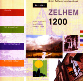 Herinneringsboek Zelhem 1200 + CD Jubileumboek