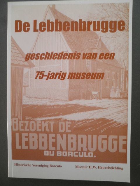 De Lebbenbrugge - Ben van Dijk