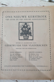 Antiek kerstboek: ONS NIEUWE KERSTBOEK. Geertruida van Vladeracken