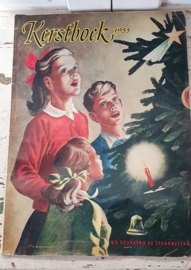Oud groot tijdschrift KERSTBOEK 1955, met prachtige oude advertenties! Spaarnestad