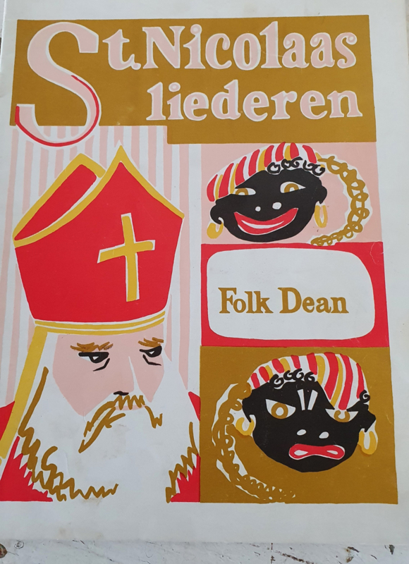 Oud Sinterklaasboek: ST. NICOLAASLIEDEREN. Folk Dean. met illustraties - AA