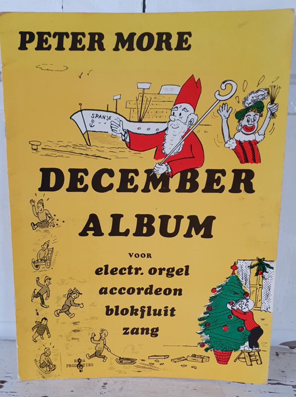 Uit 1977: PETER MORE: December Album. Sint/Kerst. Leuke illustraties!
