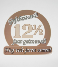 Huldeschild 12.5 jaar getrouwd