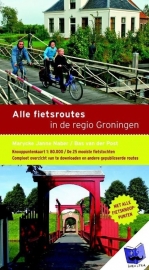 Alle fietsroutes in de regio Groningen