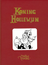 Belevenissen van koning Hollewijn, integraal deel 11