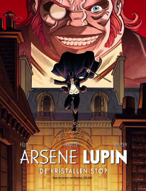 Arsène Lupin 06: De Kristallen Stop hc