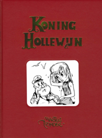 Belevenissen van koning Hollewijn, integraal deel 05