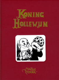 Belevenissen van koning Hollewijn, integraal deel 06