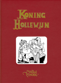 Belevenissen van koning Hollewijn, integraal deel 09