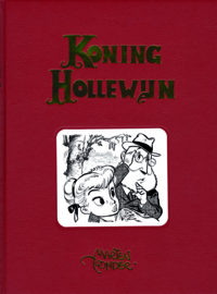 Belevenissen van koning Hollewijn, integraal deel 03