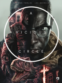 Vicious Circle 1 (van 3)