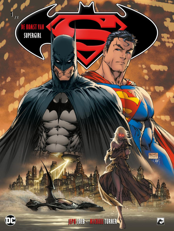 Superman/Batman, De komst van Supergirl 1 (van 2)