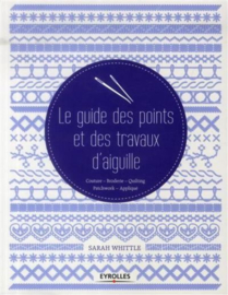 Livre - "Le guide des points et des travaux d'aiguille"