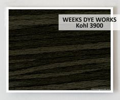 Weeks Dye Works - Kohl