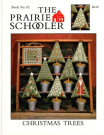 The Prairie Schooler - Christmas Trees