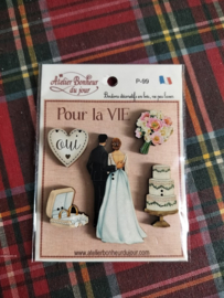 Atelier Bonheur du Jour - "Pour la vie" (P-99)