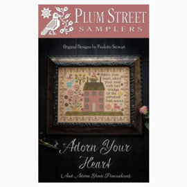 Plum Street Samplers  - "Adorn Your Heart"