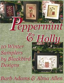 Blackbird Designs - "Peppermint & Holly" (REPRINT)